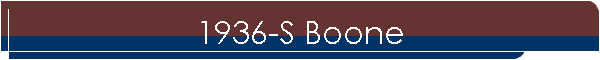1936-S Boone