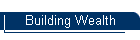 Building Wealth