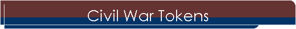 Civil War Tokens