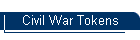 Civil War Tokens